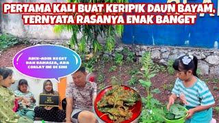 HARI PERTAMA ZAHRA DAN NAYA LIBURAN DI KOS, MARI KITA BUAT KERIPIK DAUN BAYAM