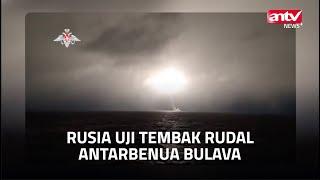 Kapal Selam Nuklir Rusia Uji Tembak Rudal Bulava | ANTV NEWS+