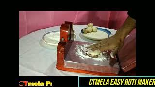 CTmela easy roti maker,  Peatha, panipuri,