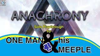 One Man and his Meeple plays Anachrony - solo board game playthrough