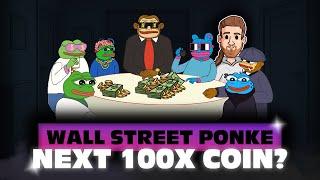 Wall Street Ponke: $300K IN HOURS! Next 100x Meme Coin with REAL Utility?