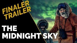 The Midnight Sky Finaler Netflix Trailer deutsch german 2020 - Traileranalyse - Trailer Breakdown
