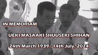 In Memoriam Ueki Masaaki Shihan