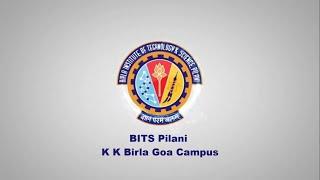 Overview of Birla Institute of Technology and Science Pilani, K K Birla Goa Campus