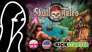 Skull Tales - Kickstarter Trailer ENG