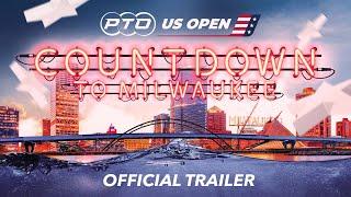 Countdown to PTO US Open | Official Trailer