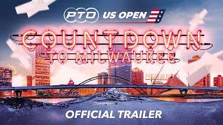 Countdown to PTO US Open | Official Trailer