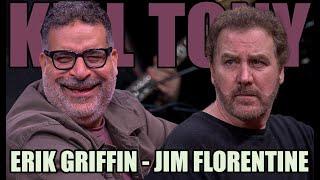 KT #665 - JIM FLORENTINE + ERIK GRIFFIN