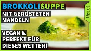 BROKKOLISUPPE VEGAN - Vegane Rezepte | TheVeganOne