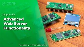 Improving Web Page Functionality | Raspberry Pi Pico Workshop: Chapter 5.4