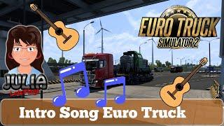 Euro Truck Simulator 2 - Song - Julia LetsPlays #deutsch