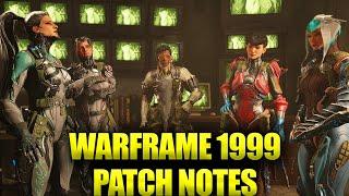 Warframe 1999 Is Huge! Big 2024 Year End Update Patch Note Rundown!