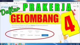 Cara daftar PRAKERJA Gelombang 4 Berhasil