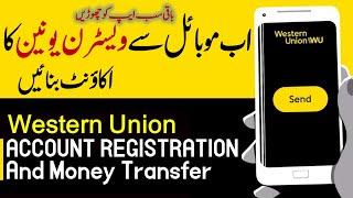 Western Union Money Transfer I WU App Account Registration By Helan MTM Box