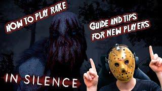 Guide and tips for new players! (RAKE) - In Silence + Gameplay Analysis