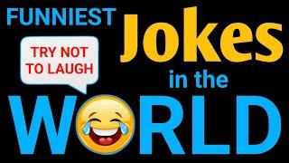 Funniest Jokes in the World - Try Not To Laugh