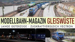 Vectron-Vergleichstest: Piko, Roco oder LS Models , welcher schafft die langen Güterzüge?