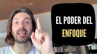 El PODER del ENFOQUE