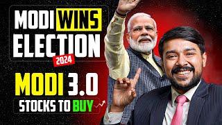 MODI 3.0 Stocks to Invest  | 2024 Election Result | Best Stocks to Buy Now | Harsh Goela