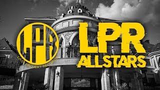 LPR ALLSTARS (Nemazalány, Fillair, Rajmund, Baba Yaga, Life) | Official Music Video |