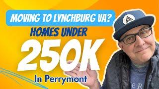 MOVING to LYNCHBURG VIRGINIA - and wanting to buy a house?