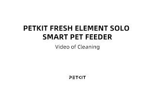 PETKIT | Cleaning of FRESH ELEMENT SOLO