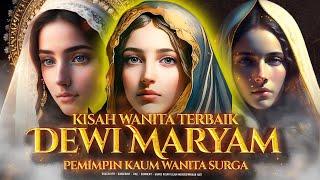 MENGENAL BUNDA ISA AL MASIH. WANITA TERBAIK