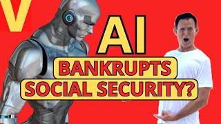 How AI Will Bankrupt Social Security