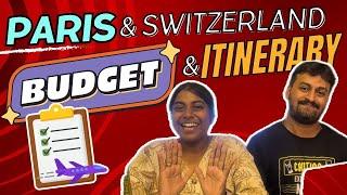 Paris & Switzerland on Budget | Complete Itinerary & Tips