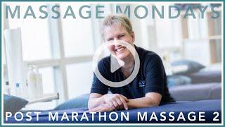 Massage Mondays - Post Marathon Massage 2 - Sports Massage and Remedial Soft Tissue Therapy