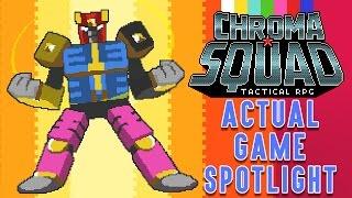 Chroma Squad ACTUAL Game Spotlight