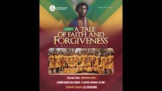 LONDON GHANA SDA CHURCH YOUTH MUSICAL CONCERT - JOSEPH, A TALE OF FAITH AND FORGIVENESS