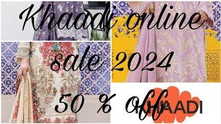 Khaadi Sale today || Khaadi Eid Collection 2024 || Khaadi online sale today Eid Summer collection