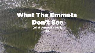 What The Emmets Don't See: A Short Cornish Surf Documentary