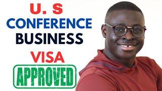 U.S. Business & Conference Visa  Tips Nobody Talks About