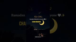 Ramzan Chand Mubarak Status | Ramzan Mubarak WhatsApp Status 2025 | Ramzan Ka Chand Mubarak Ho️