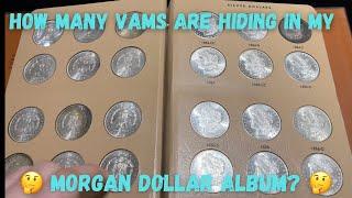 Hunting for Morgan VAMS from my Morgan Silver Dollar album