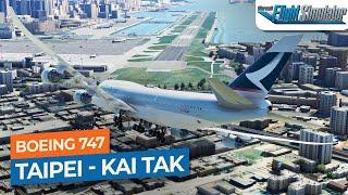 [MSFS] Taipei to Kai Tak- Boeing 747 Cathay Pacific｜Drawyah