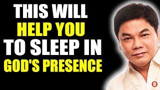 Ed Lapiz Preaching 2024  This Will Help You To Sleep In God's Presence 