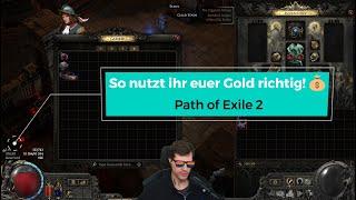 Path of Exile 2: So nutzt ihr euer Gold richtig!