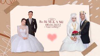 Lễ vu quy Ro Hi Mi & A Mil 09-01-2022 |Full HD 1080p60|