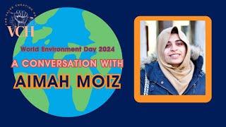 A Conversation with Aimah Moiz | On Sustainability in Practice