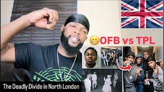 The Deadly Divide in North London: OFB vs TPL | American Reaction