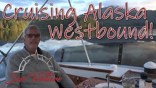 Cruising Alaska Westbound + Q&A -  Trawler Life on Sea Venture - EP 59