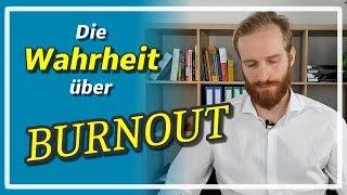 Warum wir wirklich ausbrennen - Die Wahrheit über Burnout