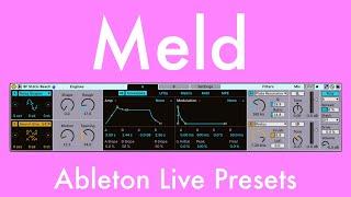 Free Ableton Live 12 Meld Presets You Will Actually Use!