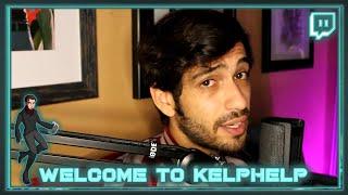 Welcome to the KelpHelp Twitch Page [ Kelphelp ]