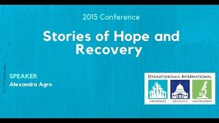 Dysautonomia International Stories of Hope & Recovery: Alexandra Agro