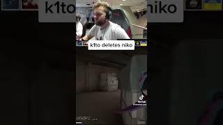 k1to deletes niko CSGO SHORTS #csgo #shorts