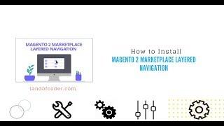 How to Install Magento 2 Marketplace Layered Navigation
